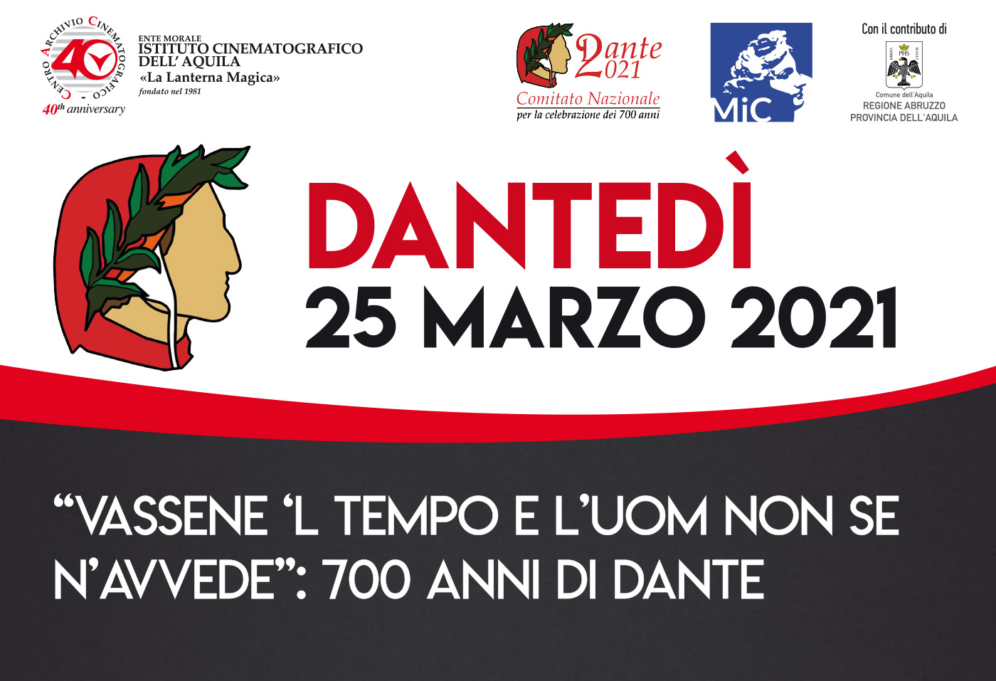 ”Vassene ‘l tempo e l’uom non se n’avvede”:  700 anni di Dante
